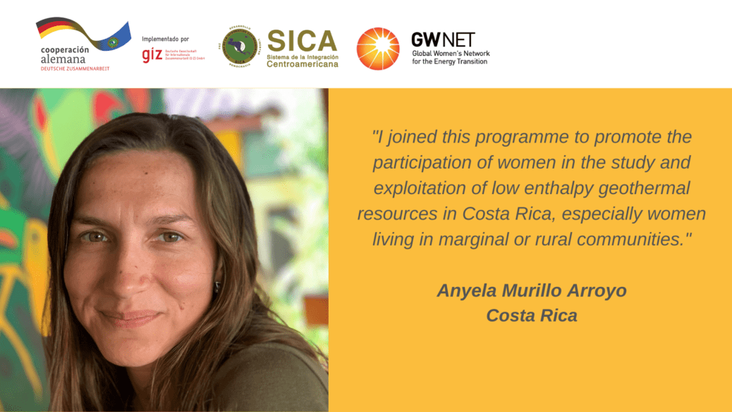 Meet the Women in the SICA Energy Transition: Anyela Murillo Arroyo – GWNET